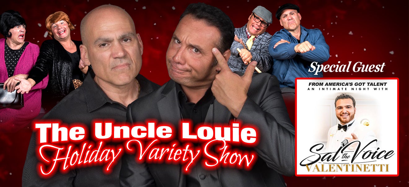 The Uncle Louie Holiday Variety Show | Playhouse Square